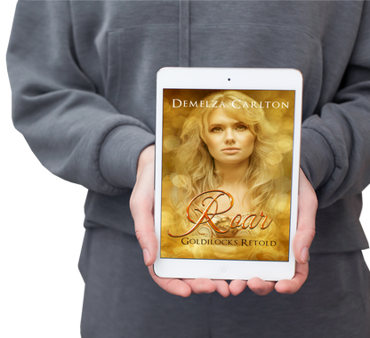Roar: Goldilocks Retold Book 17 in the Romance a Medieval Fairytale series by USA Today Bestselling Author Demelza Carlton ebook