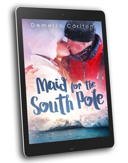 Maid for the South Pole Book 7 in the Romance Island Resort series by USA Today Bestselling Author Demelza Carlton ebook