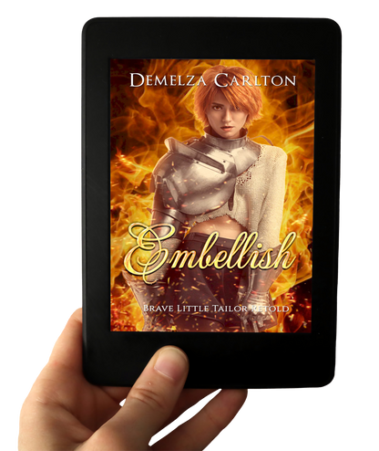 Embellish: Brave Little Tailor Retold Book 7 in the Romance a Medieval Fairytale series by USA Today Bestselling Author Demelza Carlton ebook